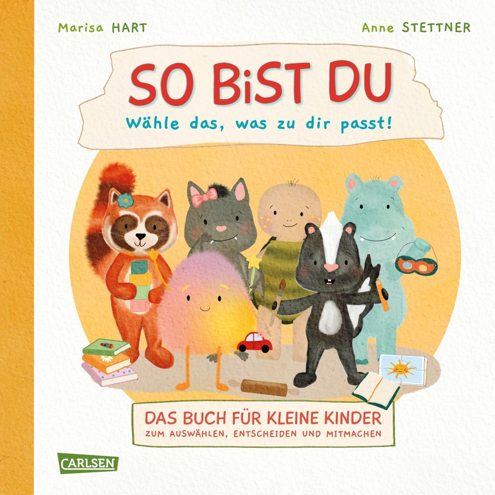 So bist du - Wähle das, was zu dir passt Marisa Hart