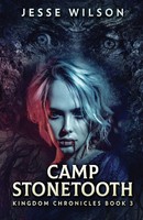 Jesse Wilson | Camp Stonetooth | Taschenbuch | Englisch (2022) | Next Chapter