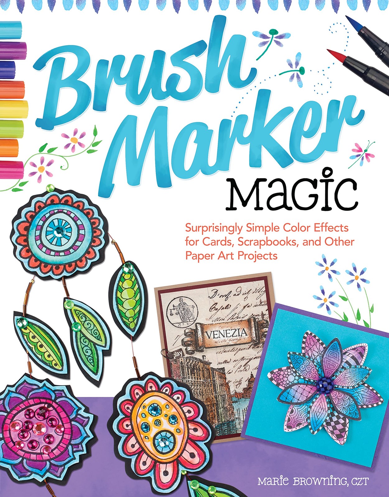 Brush Marker Magic: Surprisingly Simple Color Effects for Ca