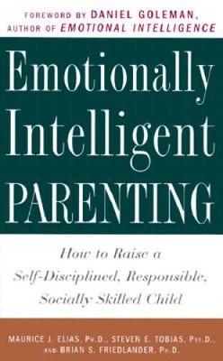 Emotionally Intelligent Parenting: How to Raise a Self-Disciplined,  - VERY GOOD