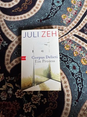 Corpus Delicti von Juli Zeh (Taschenbuch)