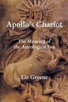 Apollo's Chariot The Meaning Of The Astrological Sun Liz Greene Taschenbuch 2023