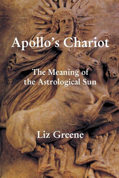 Apollo's Chariot The Meaning Of The Astrological Sun Liz Greene Taschenbuch 2023-image