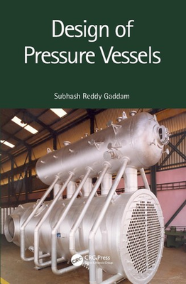 #ad Design of Pressure Vessels by Subhash Reddy Gaddam Paperback Book $117.29