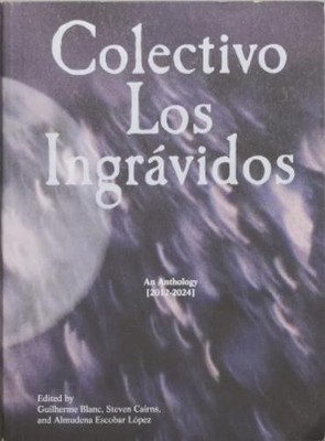 Colectivo Los Ingrávidos (Paperback) (UK IMPORT)