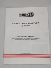Hiniker Pickup Truck Snowplow C-plow Operators Manual 25010924 Hiniker Pickup Truck Snowplow C-plow Operators Manual 25010924