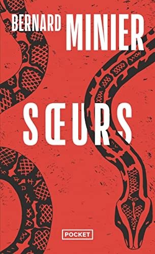 Soeurs,Bernard Minier