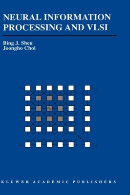 Sheu - Neural Information Processing and VLSI - New hardback or cased  - X555z