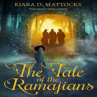 The Tale of the Ramajians Kiara D. Mattocks Paperback Lulu Press