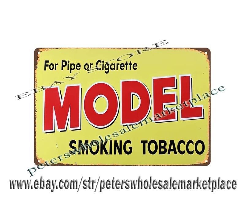 Model Smoking Tobacco metal tin sign home and decor office restaurant