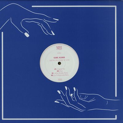 Karl King / DEEP IN THE HOUSE OF LOVE / Mani/Pedi / MANI001 / 12 Inch