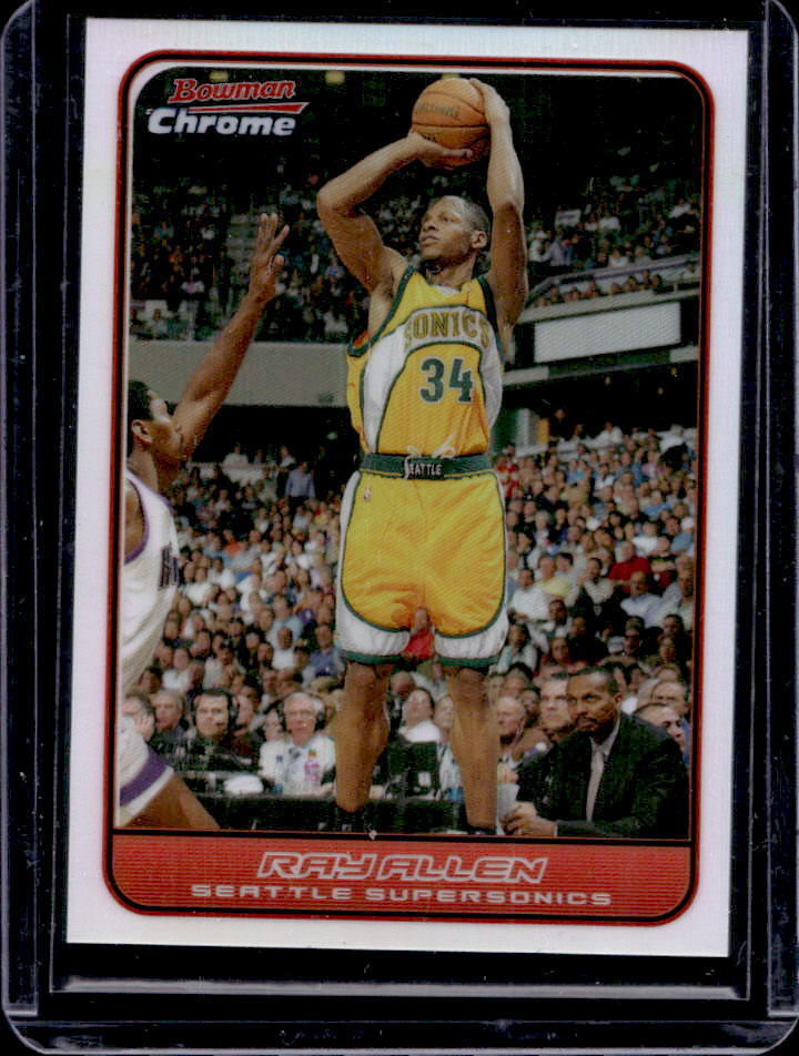 2006-07 Bowman Chrome Ray Allen Refractor #/249 #101