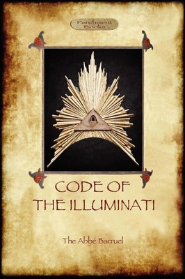 Abbé Augustin Barruel | Code of the Illuminati | Taschenbuch | Englisch (2012)