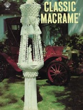 Vintage Classic Macrame Craft Book Fountain, Plant Hanger, Lamp Patterns HH33
