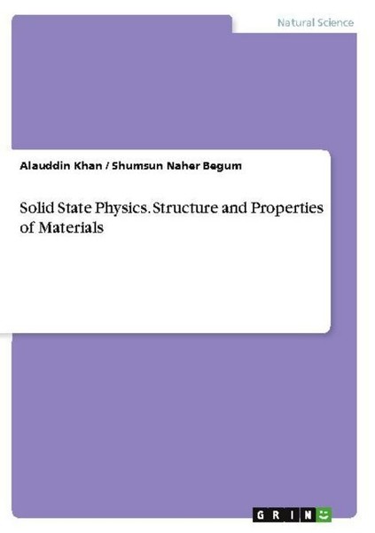 Solid State Physics. Structure And Properties Of Materials Shumsun Naher Begum-image