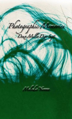 Photographic Memories | Deux Mille Dix-Sept | Melodie Yvonne | Taschenbuch