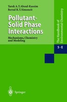 Tarek A. Kassim (U. A.) | Pollutant-Solid Phase Interactions Mechanisms,...