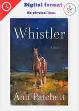 Whistler : A Novel