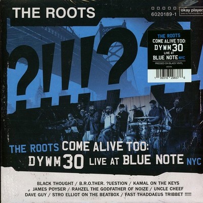 The Roots - The Roots Come Alive Too: DYWM30 Live At Blue (2025 - US - Original)