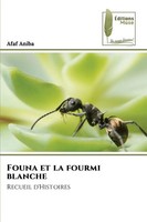 Afaf Aniba | Founa Et La Fourmi Blanche | Taschenbuch | FranzöSisch (2026)