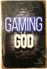 TIN SIGN new 8x12 Gaming God funny video gaming x box play station man cave C24