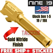 NINEx19 MATCH V2 Barrel for GL0CK 19 19X Gen 1 2 3 4 5 Gold TiN Nitride FLUTED