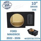 Ford Maverick 2025 10" DRIVER side Sub Box Sealed Subwoofer Enclosure Car Audio