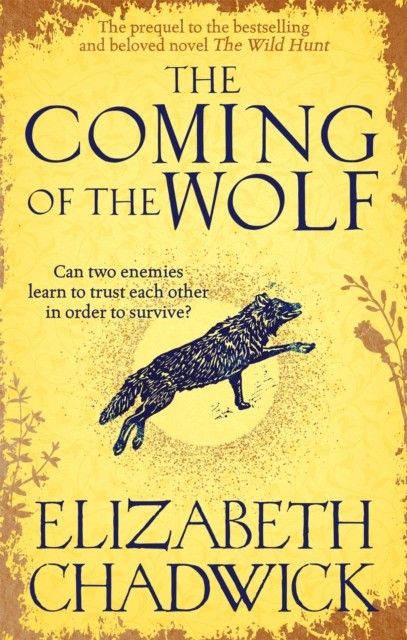 The Coming of the Wolf by Elizabeth Chadwick (Paperback Book)
