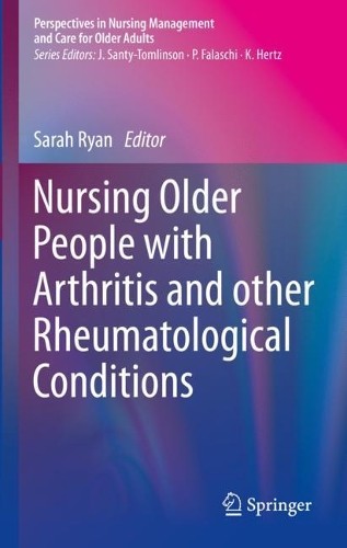 Nursing Older People with Arthritis and other Rheumatological... - 9783030180119