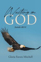 Gloria Favors Mitchell | Waiting On God | Taschenbuch | Englisch (2022)