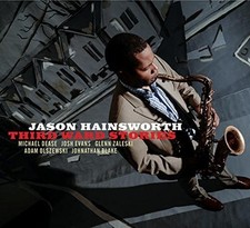 Jason Hainsworth - THIRD WARD STORIES [New CD]