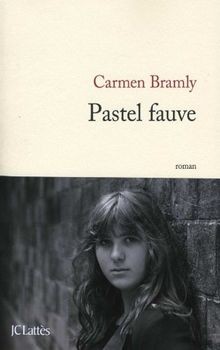Pastel fauve von Carmen Bramly | Buch | Zustand gut