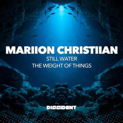 MARIION CHRISTIIAN: STILL WATER/THE WEIGHT OF THINGS - CD