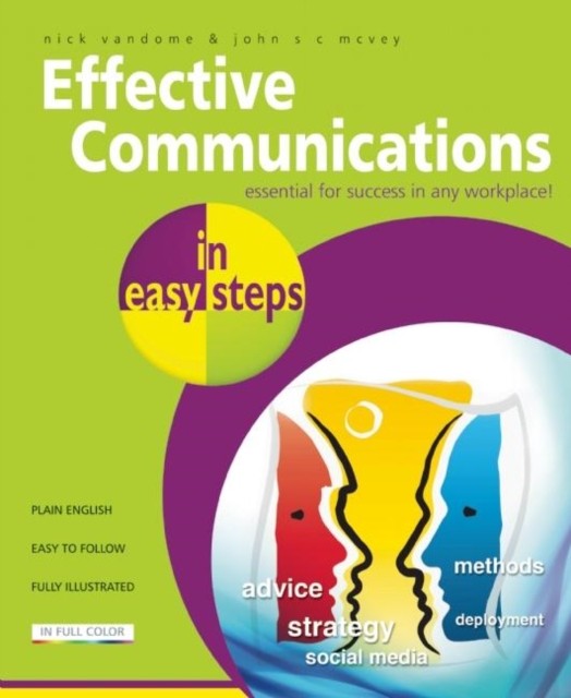 Effective Communications in Easy Steps by Nick Vandome (Paperback Book)