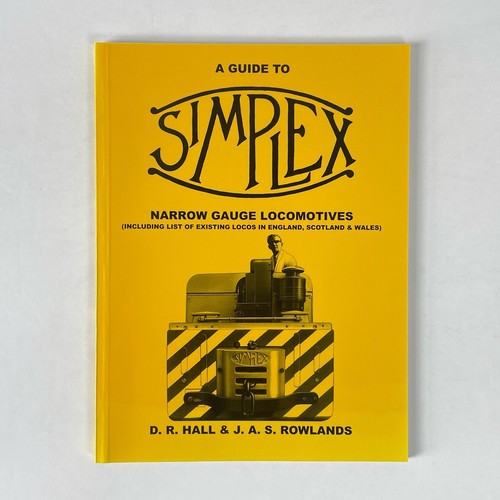 Ein Führer zu Simplex, Schmalspurlokomotiven; Halle, D R; Rowlands, J A S