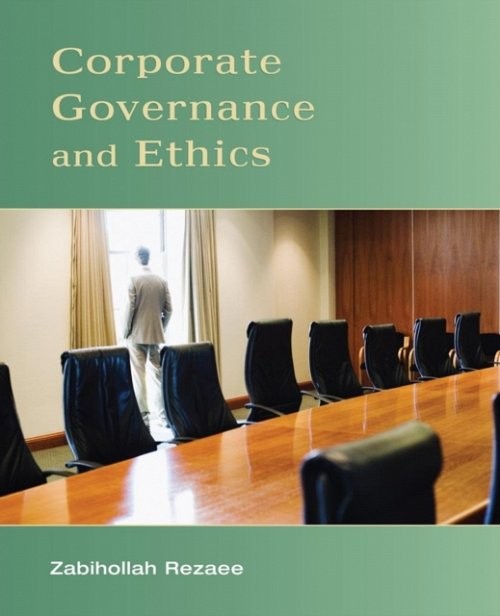 Corporate Governance and Ethics Rezaee Paperback John Wiley & Sons 9780471738008