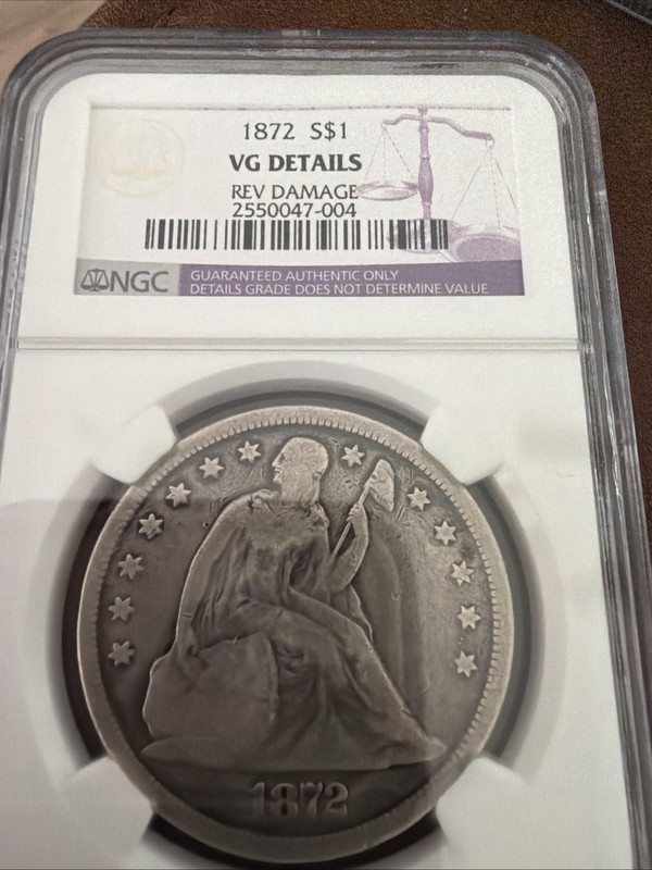 1872 Seated Liberty Silver Dollar, $1, NGC VG Details   - Rev Damage -  🔥 Rare
