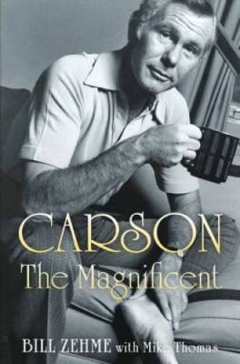 Carson the Magnificent - Hardcover By Zehme, Bill - GOOD