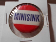 1-1/4" Minisink unknown office and location cello pinback button