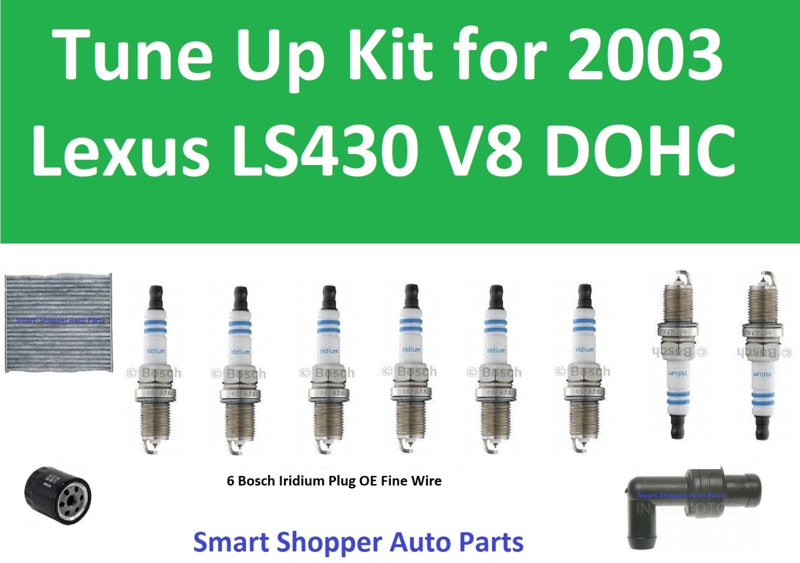 PCV Valve, Cabin Air Filter, Oil Filter Spark Plugs Tune Up For 2003 Lexus LS430 eBay