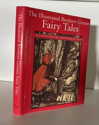 ILLUSTRATED BROTHERS GRIMM FAIRY TALES Arthur Rackham HB/DJ