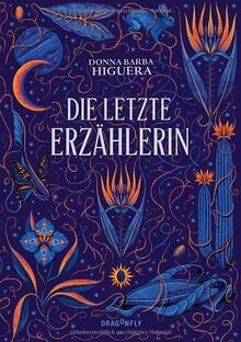 Die letzte Erzählerin: All Age Sci-Fi-Abenteuer mit... | Buch | Zustand sehr gut