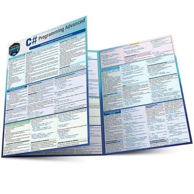 C# Programming - Advanced: A Quickstudy Laminated Reference Guide by Robin Nixon