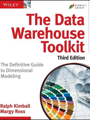 Data Warehouse Toolkit : The Definitive Guide to Dimensional Modeling, Paperb...