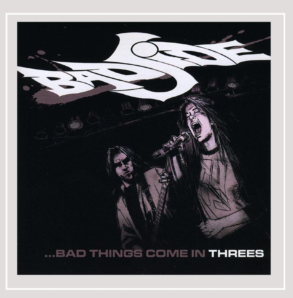 Плохая сторона, Плохие вещи случаются по трое (CD)