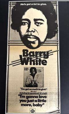 An original 1973 poster AD for Barry White 'I've got so much to give'