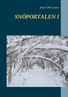SnöPortalen I | Janne Ob Larsson | Taschenbuch | Kartoniert / Broschiert | 2019