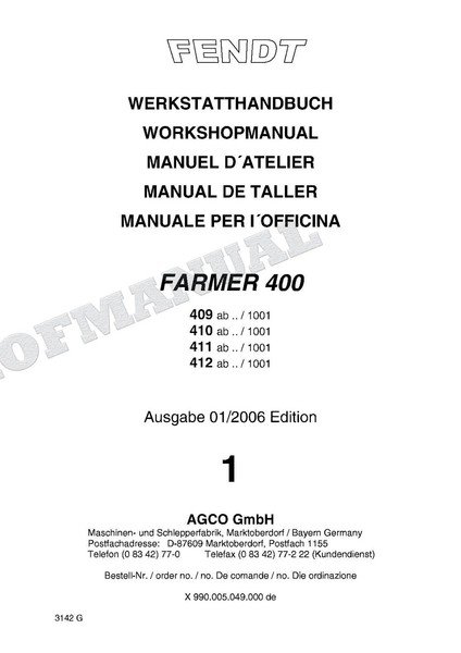 Fendt Farmer 400 409 410 411 412 Ausgabe 01/2006 Traktor Werkstatthandbuch-image