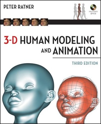 3 D Human Modeling and Animation,Ratner, Peter Peter Ratner,