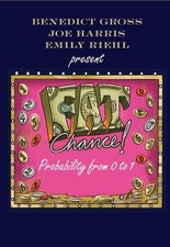 Fat Chance: Probability from 0 to 1 by Benedict Gross (English) Hardcover Book